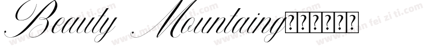 Beauty Mountaing字体转换